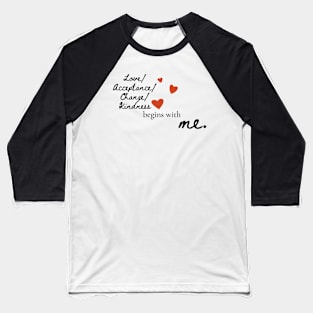 Begins with Me Baseball T-Shirt